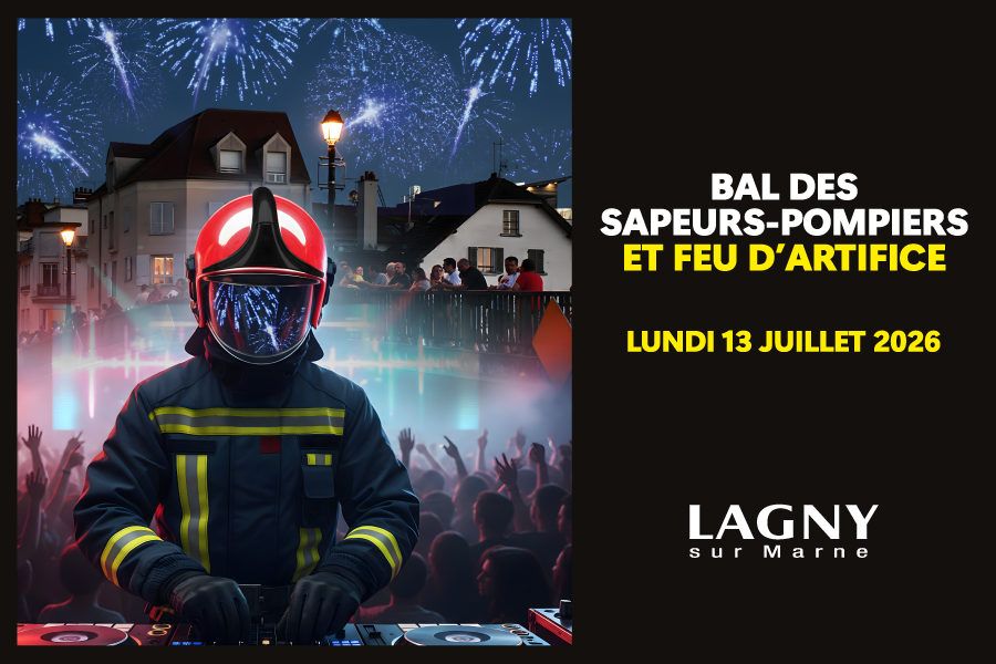 Bal des sapeurs-pompiers et feu d’artifice à Lagny